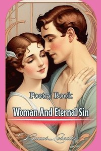 bokomslag Poetry Book Woman And Eternal Sin