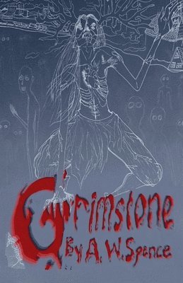 A W Spence - Grimstone, Häftad