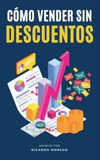 bokomslag Cómo Vender sin Descuentos
