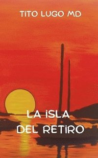 bokomslag Isla del Retiro