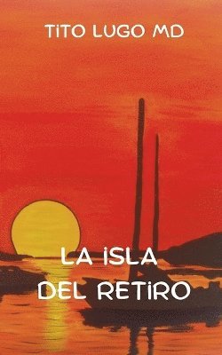bokomslag Isla del Retiro