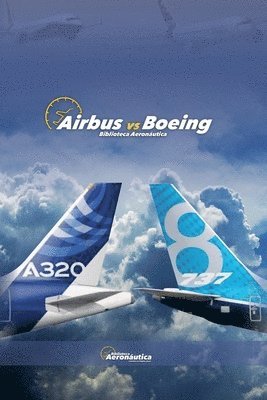 Airbus vs Boeing 1