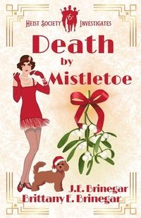 bokomslag Death by Mistletoe