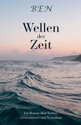 bokomslag Wellen der Zeit