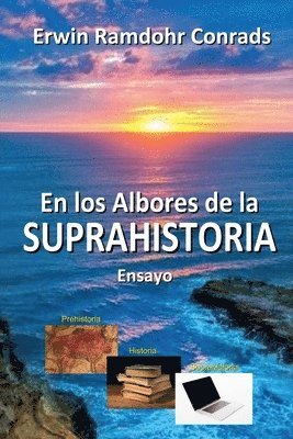 bokomslag los Albores de la Suprahistoria