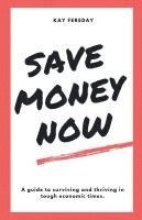 Save Money Now 1