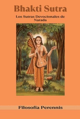 Narada - Bhakti Sutra, Häftad