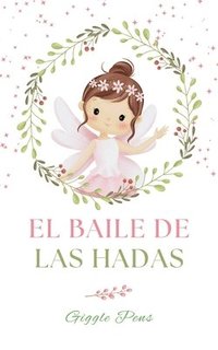 bokomslag El Baile de las Hadas