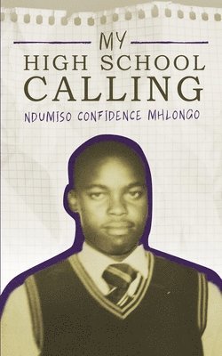 bokomslag My High School Calling