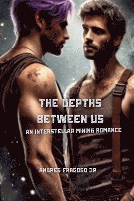 bokomslag Depths Between Us
