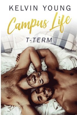 Kelvin Young - Campus Life, Häftad