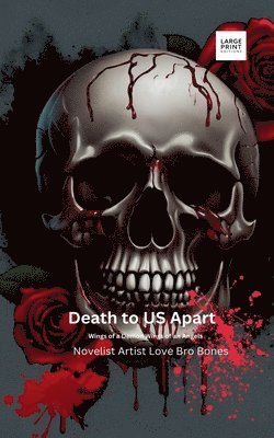 bokomslag Death to Us Apart: Large Print Editions