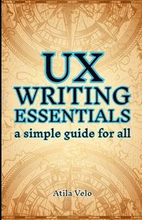 bokomslag UX Writing Essentials