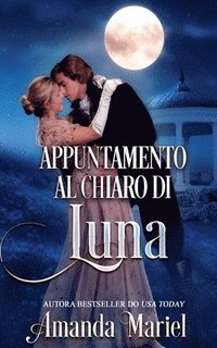 bokomslag Appuntamento al chiaro di luna