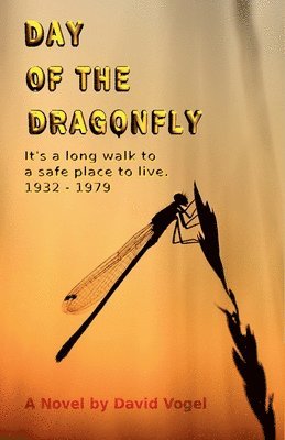 David Vogel - Day of the Dragonfly, Häftad