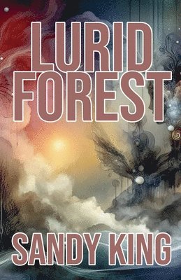 Lurid Forest 1