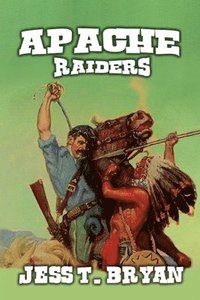 bokomslag Apache Raiders