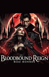 bokomslag Bloodbound Reign