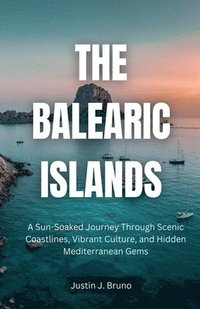 bokomslag The Balearic Islands