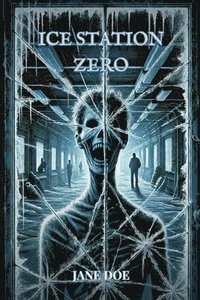 bokomslag Ice Station Zero