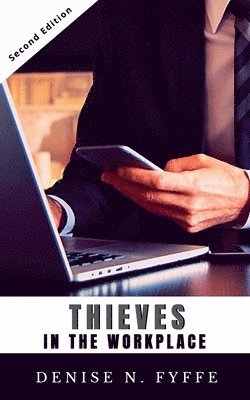 bokomslag Thieves in the Workplace