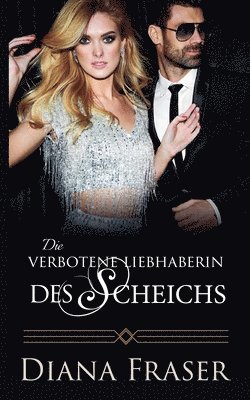 Diana Fraser - verbotene Liebhaberin des Scheichs, Häftad