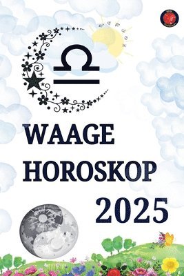Alina Rubi - Waage Horoskop 2025, Häftad