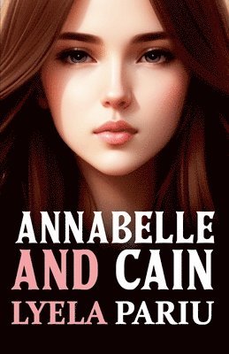 Annabelle and Cain 1