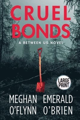 Meghan O'Flynn, Emerald O'Brien - Cruel Bonds, Häftad