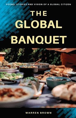 Warren Brown - Global Banquet, Häftad