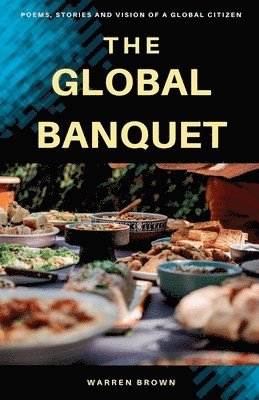 The Global Banquet 1