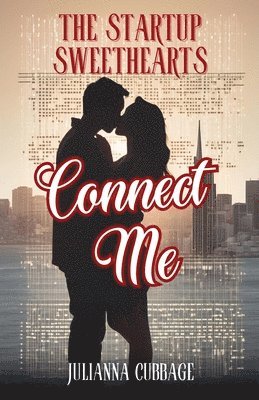 Connect Me: The Startup Sweethearts 1