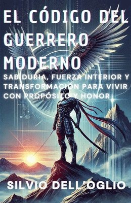 bokomslag El cdigo del guerrero moderno