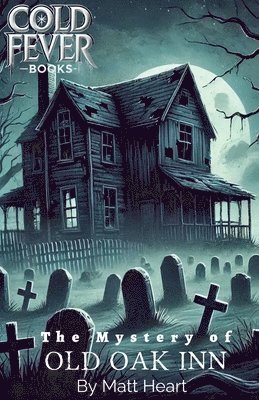 Mystery of Old Oak Inn