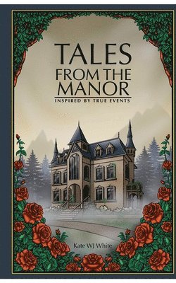 bokomslag Tales from the Manor