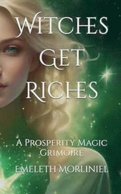 Witches Get Riches 1