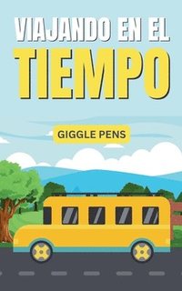 bokomslag Viajando en el Tiempo