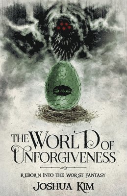 bokomslag The World of Unforgiveness