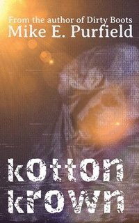 bokomslag Kotton Krown