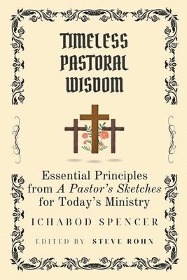 Timeless Pastoral Wisdom 1