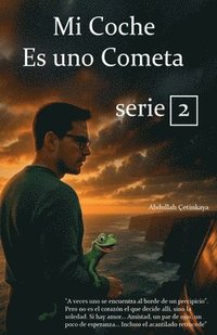 bokomslag Çetinkaya, A: Mi Coche Es uno Cometa 2