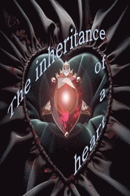 bokomslag inheritance of a heart