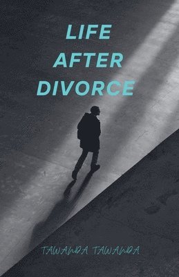 Life After Divorce 1