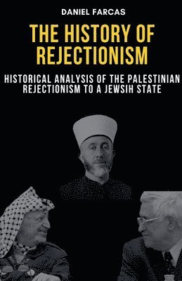 The history of rejectionism 1