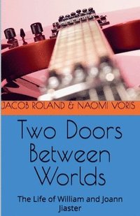 bokomslag Two Doors Between Worlds