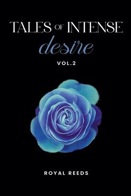 Tales of Intense Desire 1