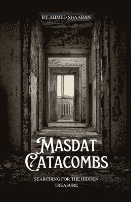 bokomslag Masdat Catacombs