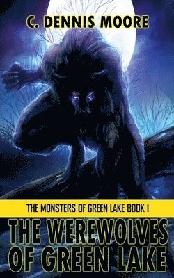 bokomslag Werewolves of Green Lake