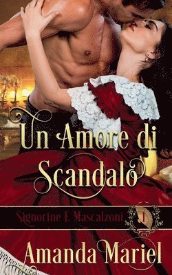 bokomslag Un Amore di Scandalo