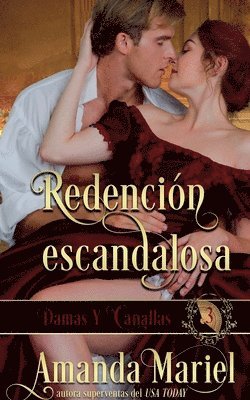 Redención escandalosa 1